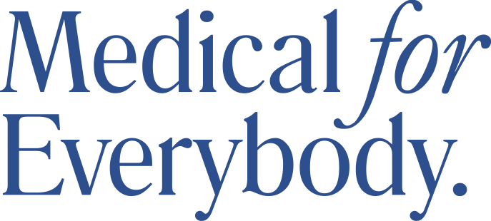 Medical for Everybody